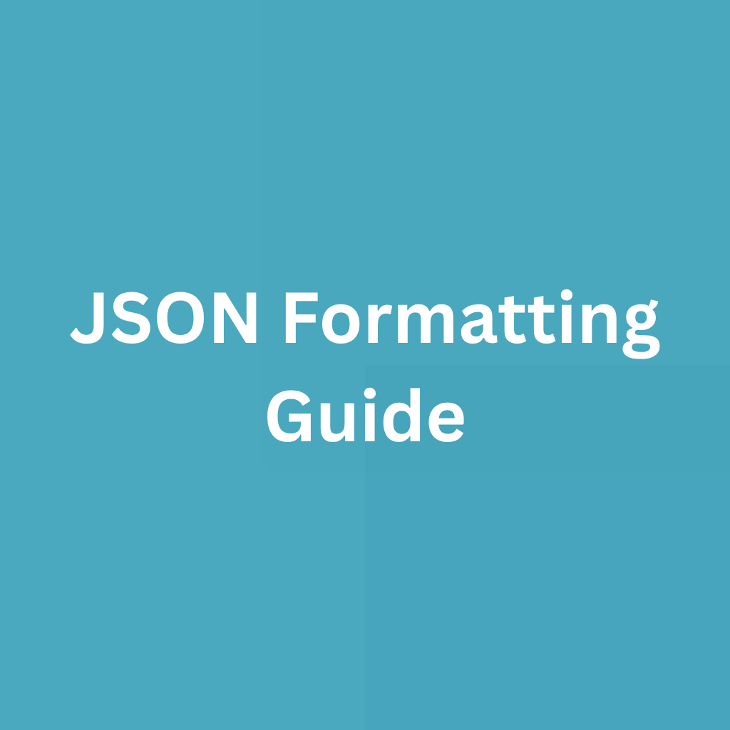 How to Format JSON Easily (Beginner Friendly Guide)
